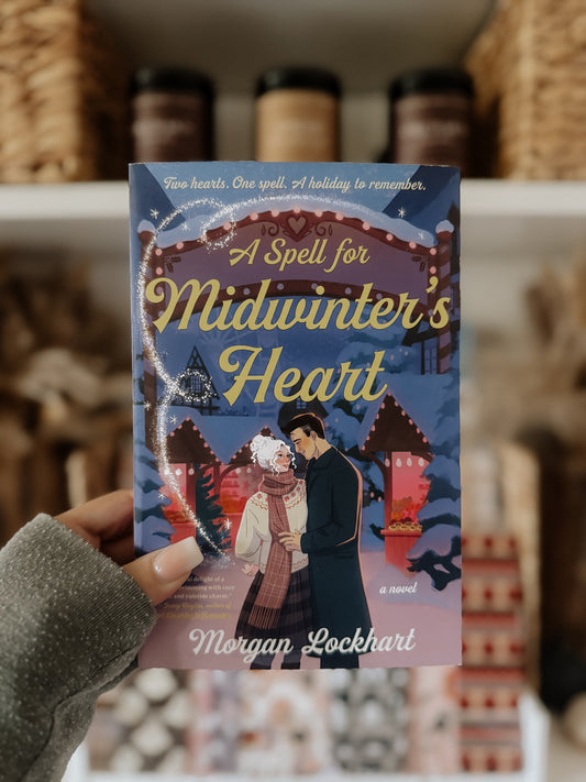 A Spell For Midwinters Heart