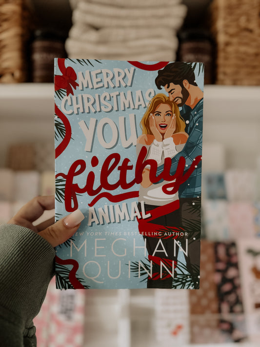 Merry Christmas Ya Filthy Animal(How My Neighbor Stole Christmas, Book 2) (Deluxe Edition)