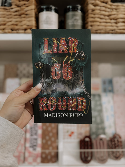 Liar Go Round (Liarland Series, Book 2)