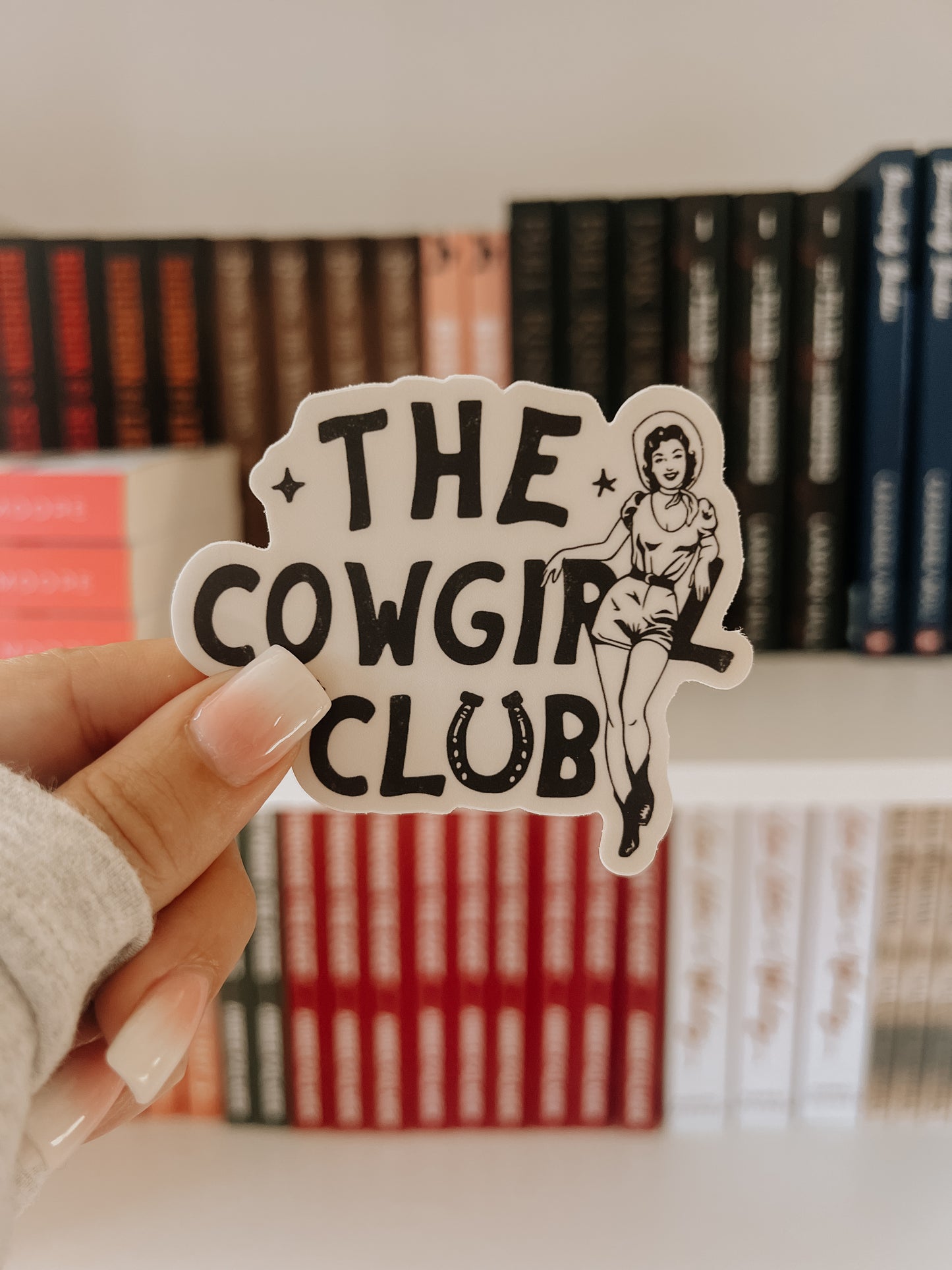 The Cowgirl Club Sticker