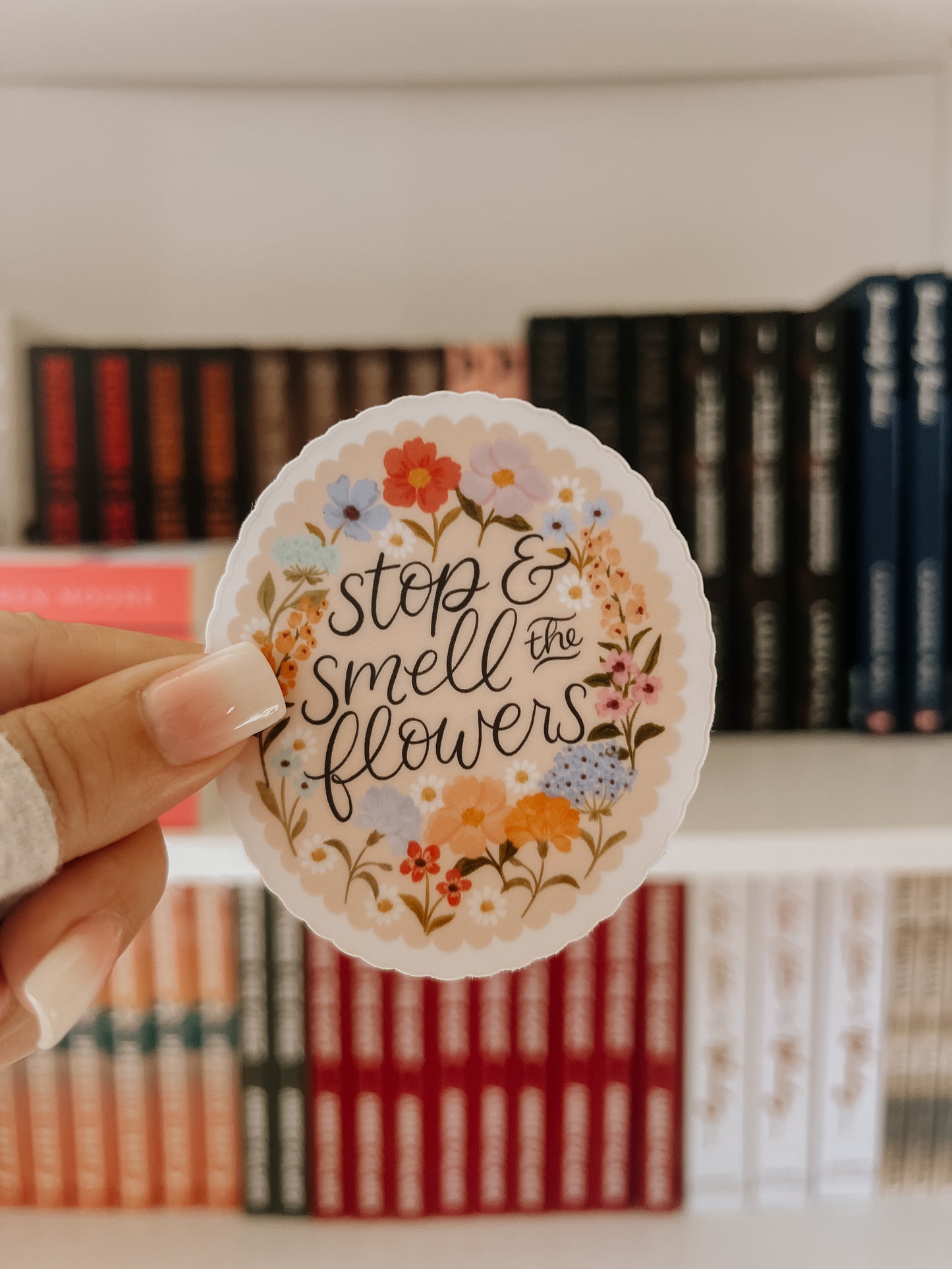Stop & Smell The Flowers Sticker