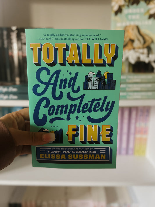 Totally & Completely Fine