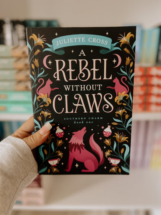 A Rebel Without Claws( Southern Charm Book 1)