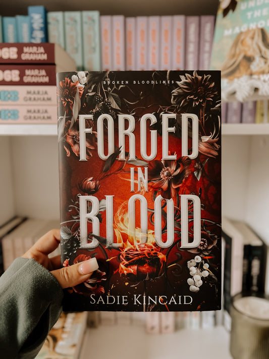 Forged In Blood (Broken Bloodlines Book 1)