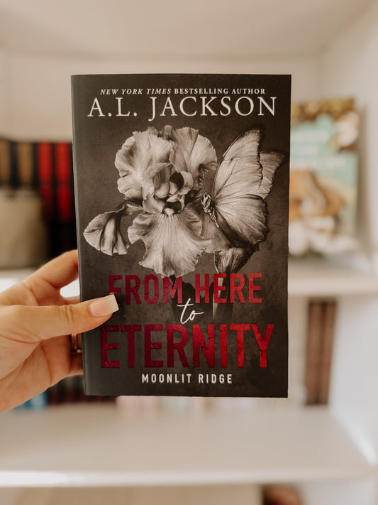 From Here to Eternity (Moonlit Ridge Book 1)