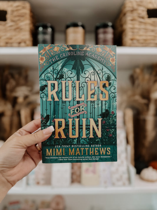 Rules For Ruin (The Crinoline Academy, Book 1)