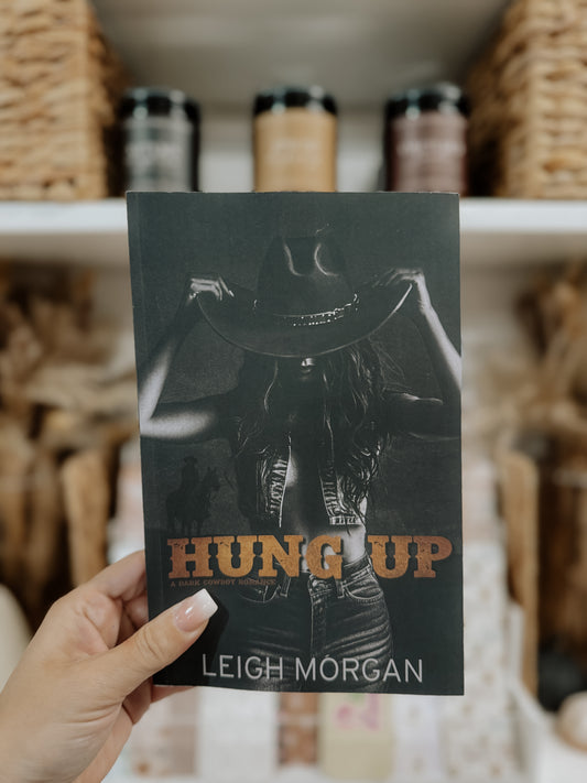 Hung Up-PRE-ORDER