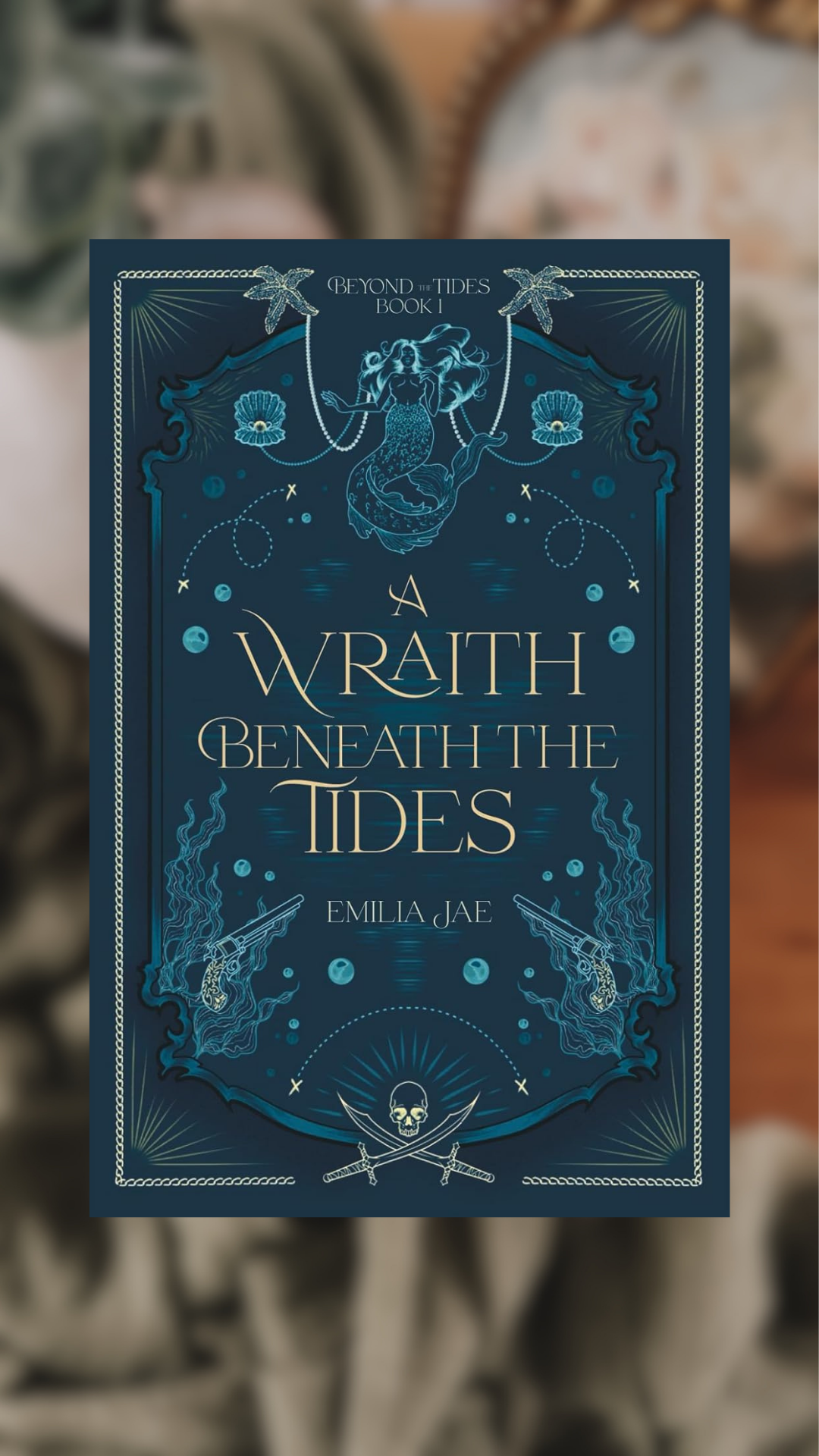 A Wraith Beneath The Tides-Beyond The Tides, Book 1-SIGNED