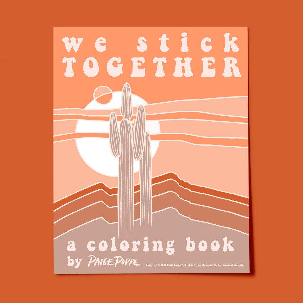 "We Stick Together" Coloring Book