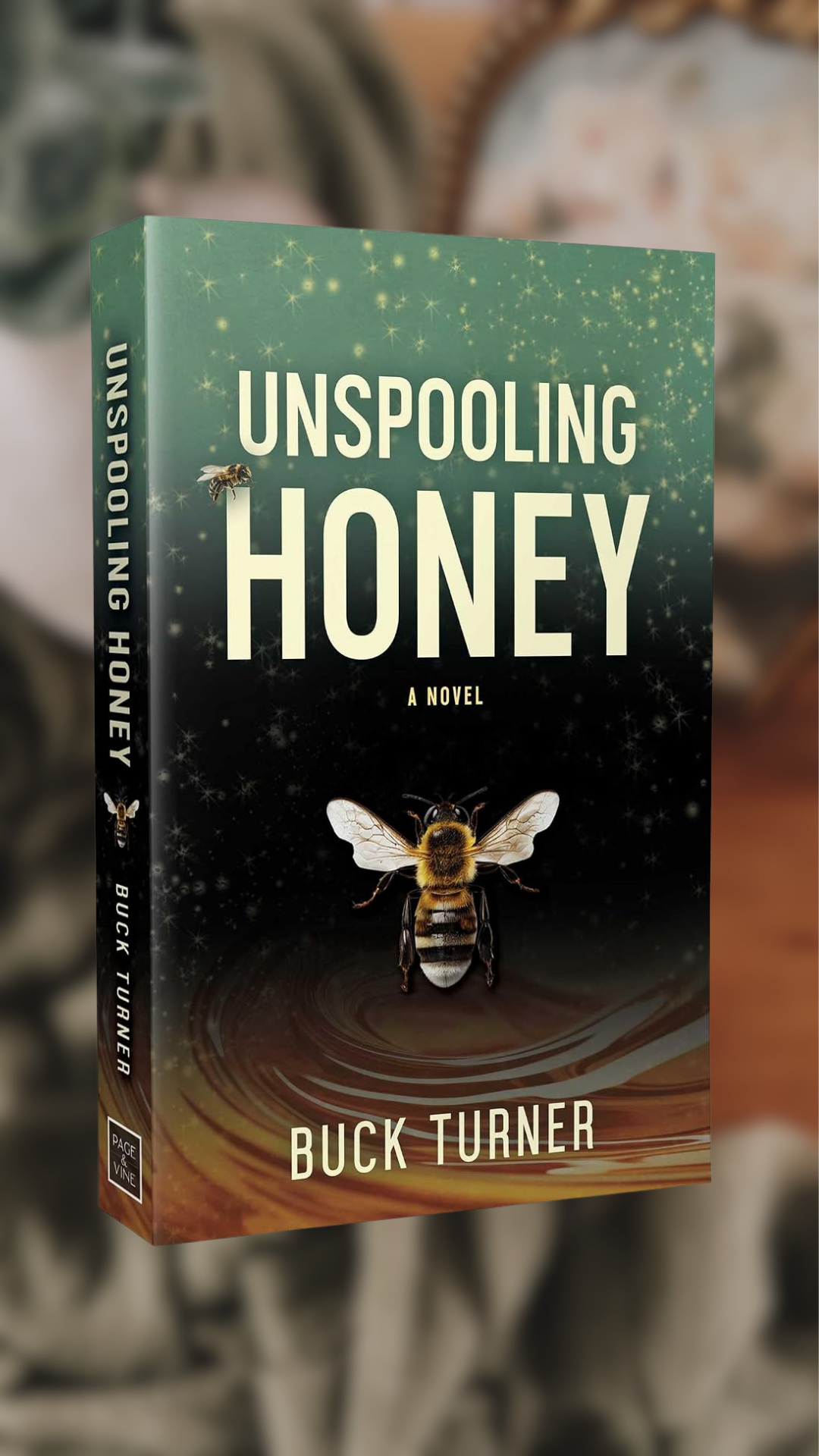 Unspooling Honey-PREORDER